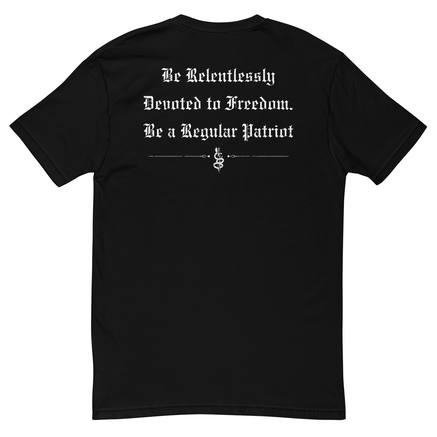 relentless devotion to patriotism t-shirt. black, back